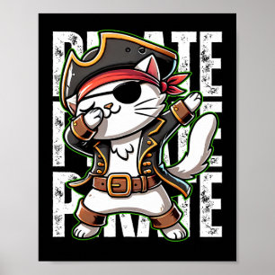 Dabbing Pirate Cat Pirate Party Man Niedlich Cat B Poster