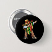 Dabbing Poncho Cinco De Mayo Mexican Sombrero Fest Button (Vorne & Hinten)