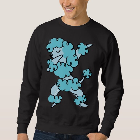 Dabbing Poodle Sweatshirt (Vorderseite)