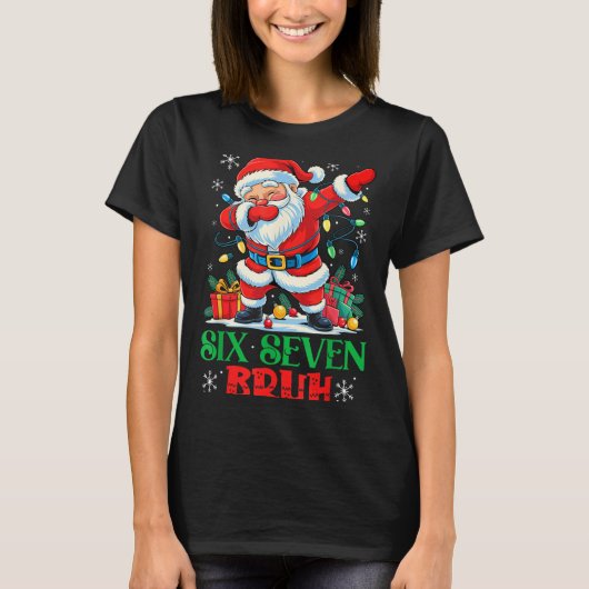 Dabbing Santa Six Seven Bruh Funny Christmas 6 7 M T-Shirt (Vorderseite)