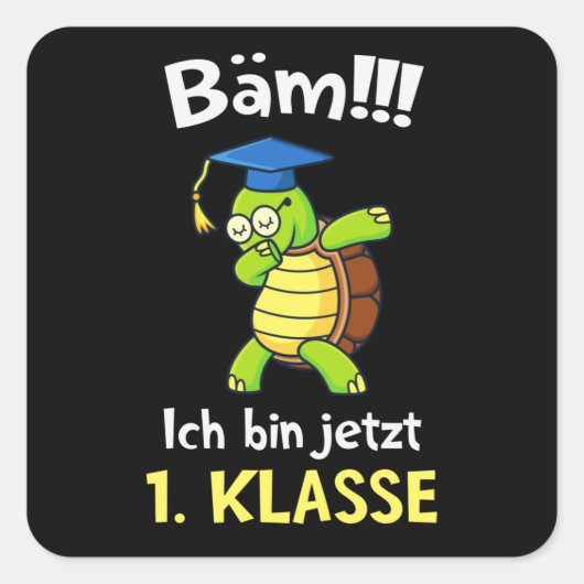 Dabbing Schildkröte 1. Klasee Schulanfang Kinder Quadratischer Aufkleber (Vorderseite)