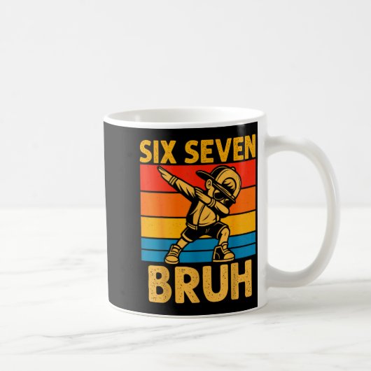 Dabbing Six Seven Bruh 67 Meme 6 7 Numbers Funny B Kaffeetasse (Rechts)