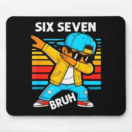 Dabbing Six Seven Bruh 67 Meme 6 7 Numbers Funny B Mousepad (Vorne)