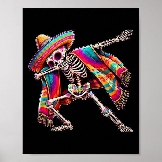 Dabbing Skeleton Cinco De Mayo Sombrero Poncho Mex Poster (Vorne)