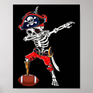Dabbing Skeleton Pirate and Footll Ll Halloween Co Poster