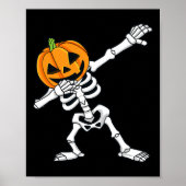 Dabbing Skeleton Pumpkin Head Fun Halloween Dab Poster (Vorne)