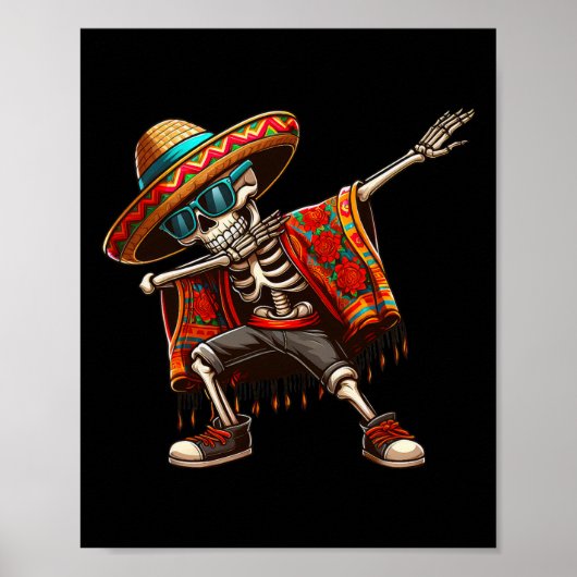 Dabbing Skeleton Sombrero Poncho Cinco De Mayo Mex Poster (Vorne)