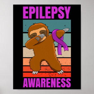 Dabbing Sloth Epilepsie Krampfanfälle Sensibilisie Poster