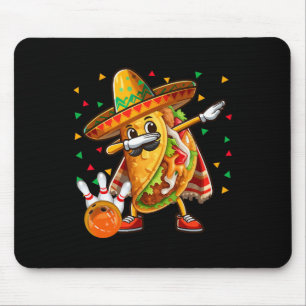Dabbing Taco Bowling Cinco De Mayo Player Mousepad