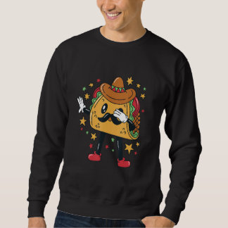 Dabbing Taco Character Sweatshirt