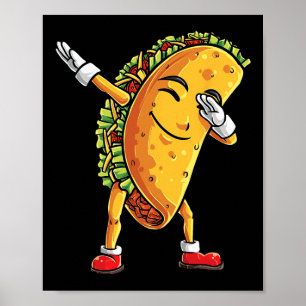 Dabbing Taco Cinco De Mayo Funny Boys Männer Mexik Poster