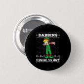 Dabbing Through The Snow Elf Dab Ugly Christmas Sw Button (Vorne & Hinten)