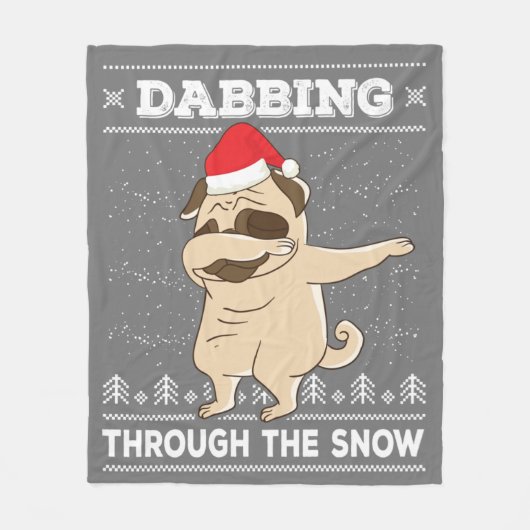 Dabbing Through The Snow Pug Ugly Christmas Sweate Fleecedecke (Vorderseite)