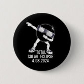 Dabbing Total Solar Eclipse 04.08.2024 Fun Dab Boy Button (Vorderseite)