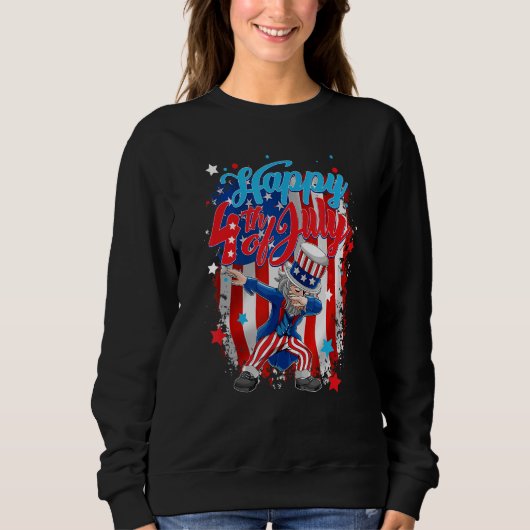 Dabbing Uncle Sam Happy 4. Juli Sweatshirt (Vorderseite)