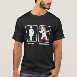 Dabbing Unicorn Doctor VS Apotheker Shirt Medizin