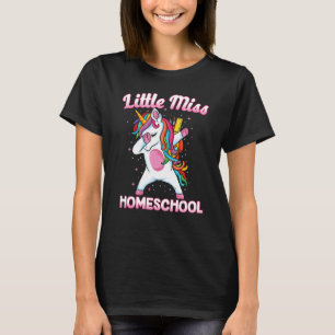 Dabbing Unicorn Kleine Miss Homeschool Erster Tag T-Shirt