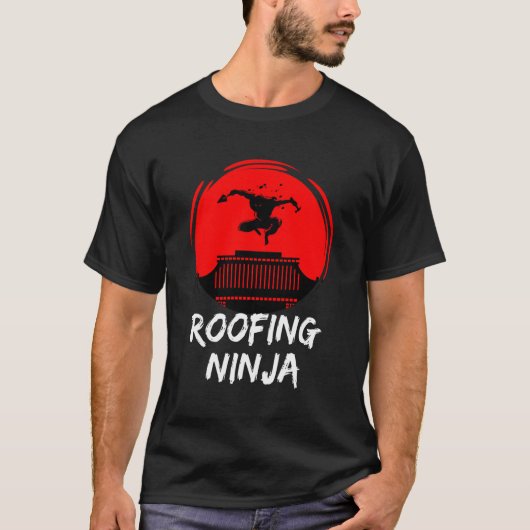 Dach Ninja Roofer Slating T-Shirt (Vorderseite)