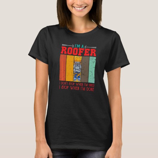 Dachdecker Ich bin ein Dachdecker. Ich höre nicht T-Shirt (Vorderseite)