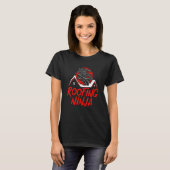 Dachdecker Ninja Roofer Dachdecker Bau T-Shirt (Vorne ganz)