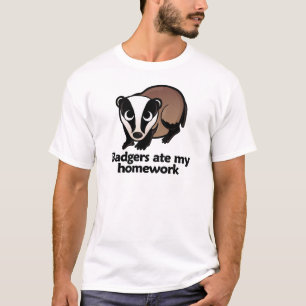Dachse aßen meine Hausaufgaben T-Shirt