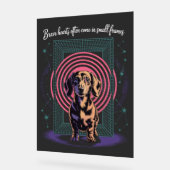 Dachshund Brave Hearts Often Come In Small Frames Acrylschild (Winkel)