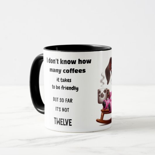 Dachshund Coffee Humor Tasse (Vorderseite Links)