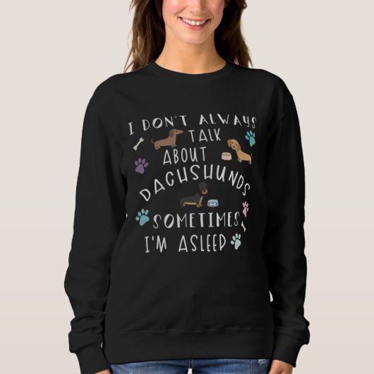 Dachshund    Cute Dachshund Graphic  Dachshund Sweatshirt (Vorderseite)