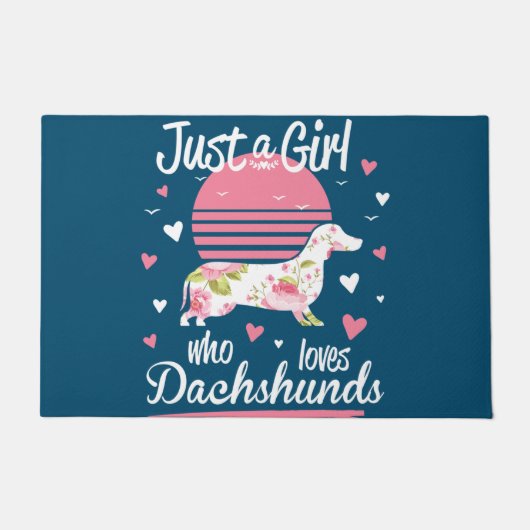 Dachshund Design, Just A Girl Who Loves Dachshunds Fußmatte (Vorderseite)