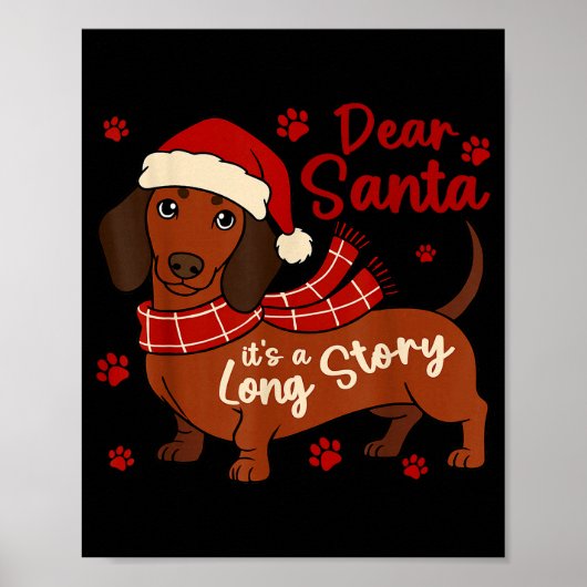 Dachshund Dog Dear Santa Its A Long Story Funny Ch Poster (Vorne)