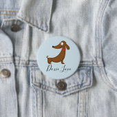 Dachshund (Doxie) Liebesbutton Button (Beispiel)