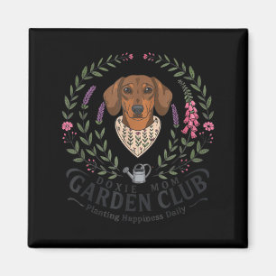 Dachshund Doxie Mama Gartenclub Muttertag Magnet