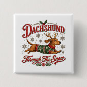 Dachshund durch den Schnee Button (Vorderseite)