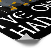 Dachshund Funny Iri-shirt - Dog Beers Only Had One Poster (Ecke)