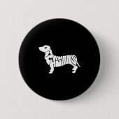 Dachshund Funny Text Dog Tygraphy T Shirt Button (Vorderseite)