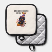 Dachshund Halloween Costume My Dachshund is My Bo Topflappen (Vorderseite/Rückseite)