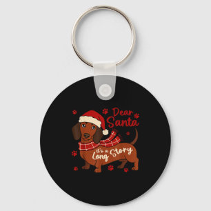 Dachshund Hund Lieber Santa Es Ist Eine Lange Gesc Schlüsselanhänger