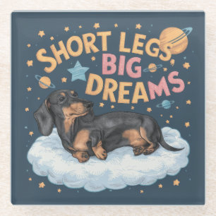 Dachshund Kurze Beine Große Träume Glasuntersetzer