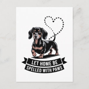 Dachshund Lass Zu Hause Mit Pfoten Geschrieben Wer Postkarte