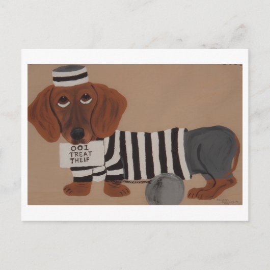 Dachshund Leckerli Dieb Knastvogel Postkarte (Vorderseite)