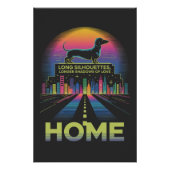 Dachshund Long Silhouettes, Longer Shadows Of Love Poster (Vorderseite)