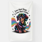 Dachshund Love That Stays Is Love That Listens Banner (Vertikal)