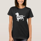 Dachshund Mama For Teckel sausage hounds Dachshund T-Shirt (Vorderseite)