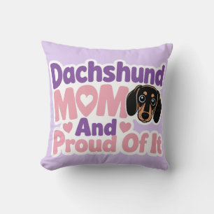 Dachshund-Mama und stolz darauf Kissen