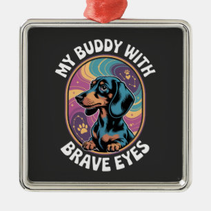 Dachshund Mein Kumpel Mit Tapferen Augen Ornament Aus Metall