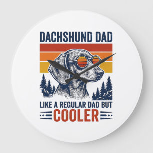 Dachshund Papa wie ein normaler Papa, aber cooler Große Wanduhr