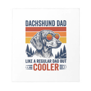 Dachshund Papa wie ein normaler Papa, aber cooler Notizblock