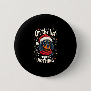 Dachshund Santa auf der unartigen Liste Dachshund Button