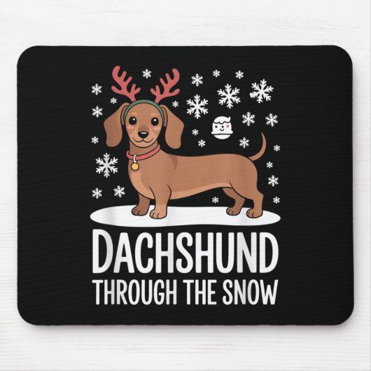 Dachshund Through The Snow Cute Reindeer Christmas Mousepad (Vorne)