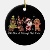 Dachshund Through The Snow Funny Christmas Dogs Keramik Ornament (Vorne)
